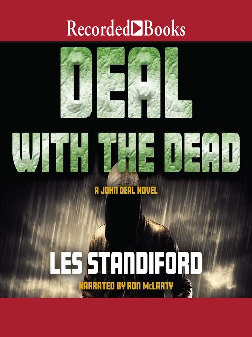 Title details for Deal with the Dead by Les Standiford - Wait list